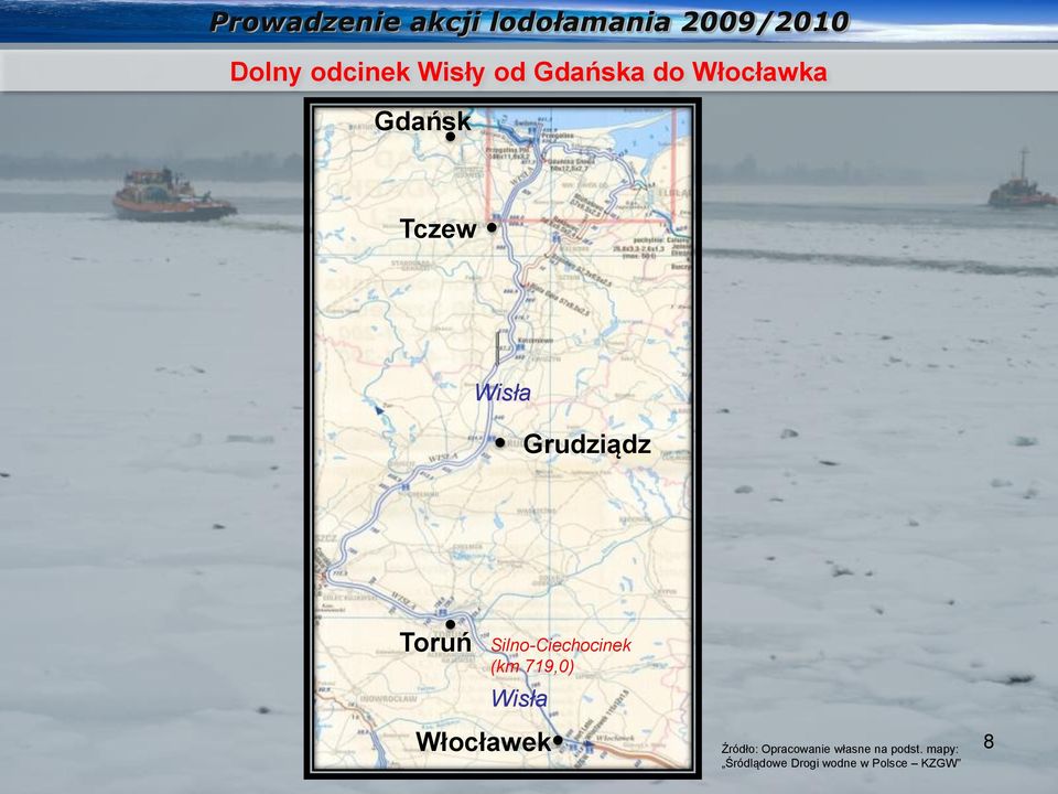 Silno-Ciechocinek (km 719,0) Źródło: Opracowanie