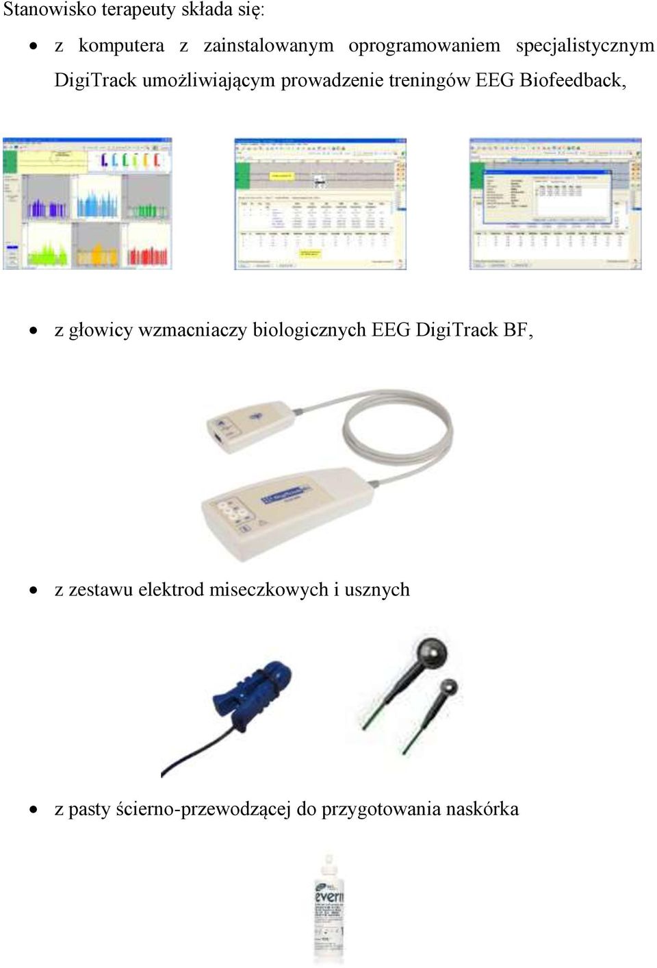 Biofeedback, z głowicy wzmacniaczy biologicznych EEG DigiTrack BF, z zestawu