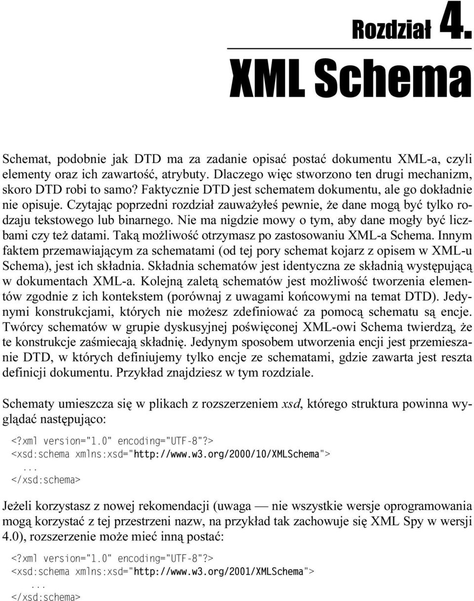 Nie ma nigdzie mowy o tym, aby dane mogły być liczbami czy też datami. Taką możliwość otrzymasz po zastosowaniu XML-a Schema.