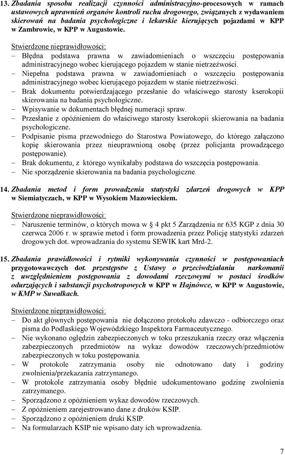 Błędna podstawa prawna w zawiadomieniach o wszczęciu postępowania administracyjnego wobec kierującego pojazdem w stanie nietrzeźwości.