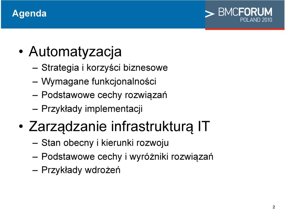 ci Podstawowe cechy rozwi"za# Przyk$ady implementacji