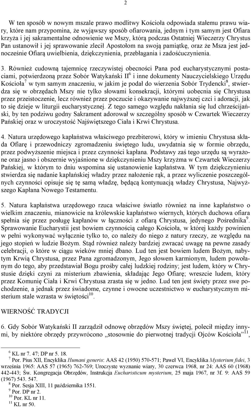 przebłagania i zadośćuczynienia. 3.