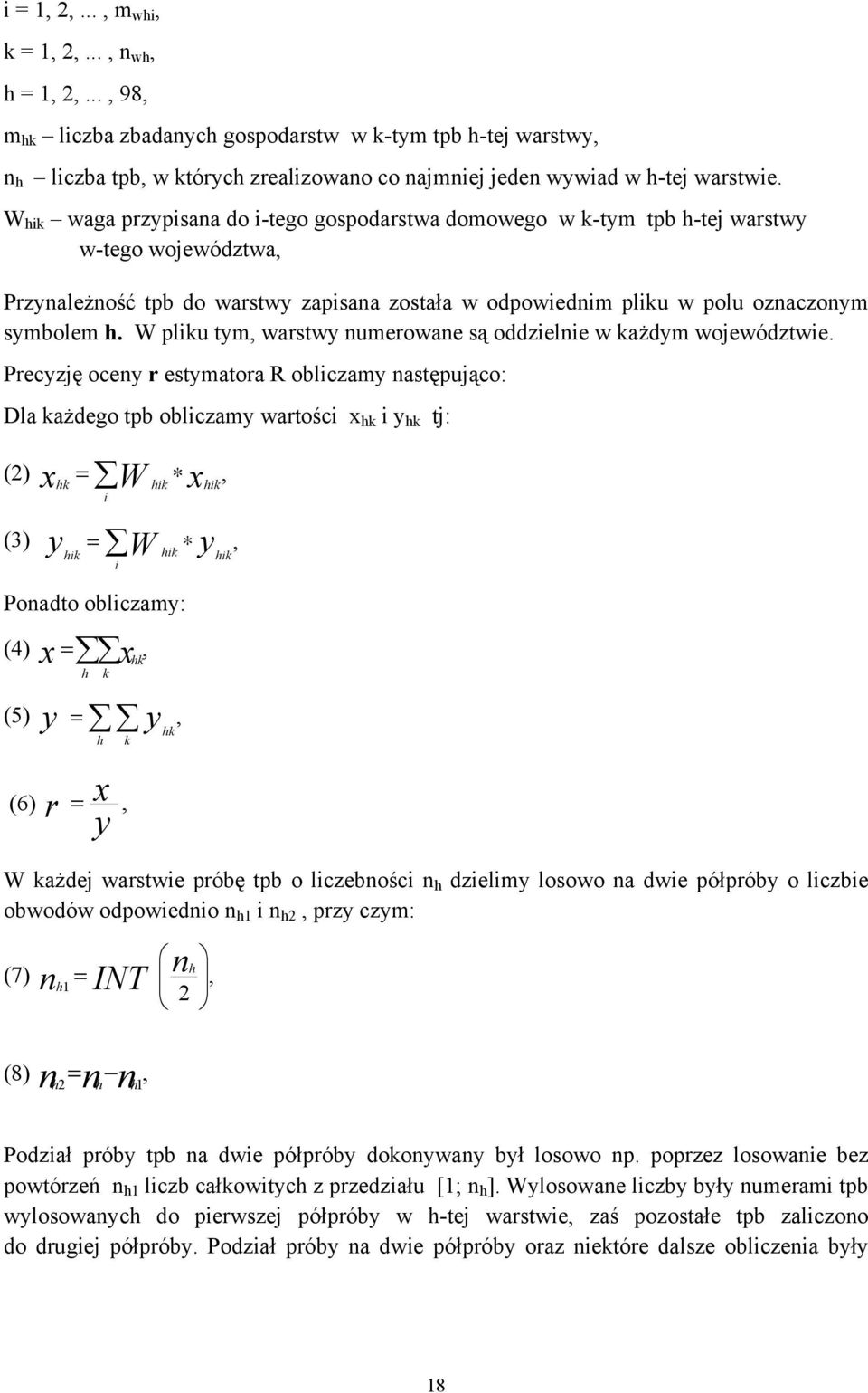 W pliku tym, warstwy numerowane są oddzielnie w każdym województwie.