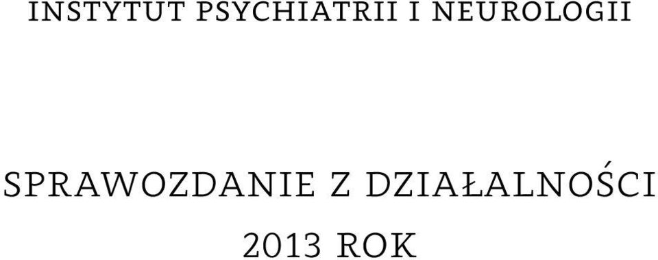 Psychiatrii i Neurologii