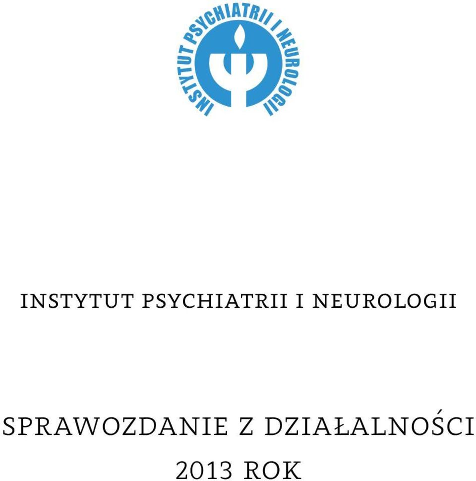 Psychiatrii i Neurologii