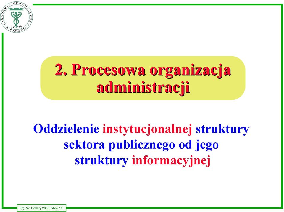 sektora publicznego od jego struktury