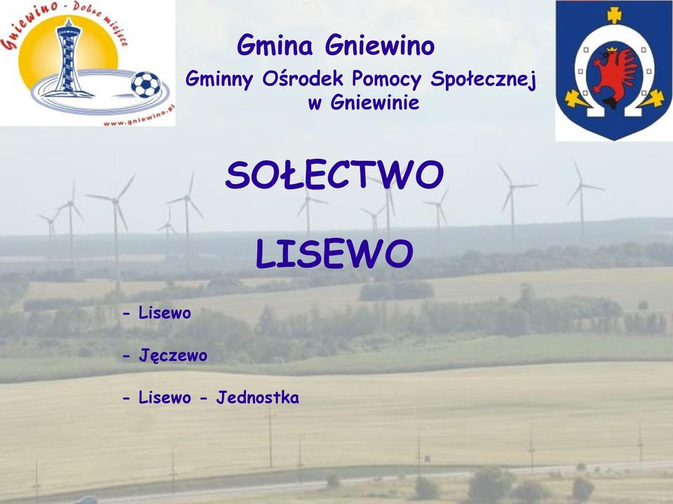 Gniewinie SOŁECTWO LISEWO -