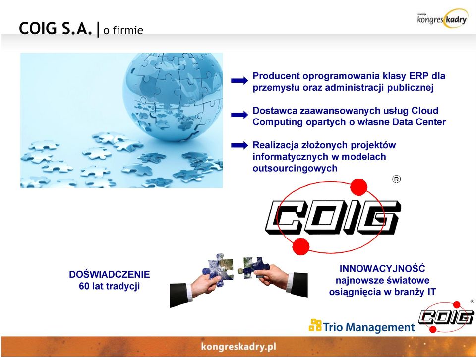 publicznej Dostawca zaawansowanych usług Cloud Computing opartych o własne Data