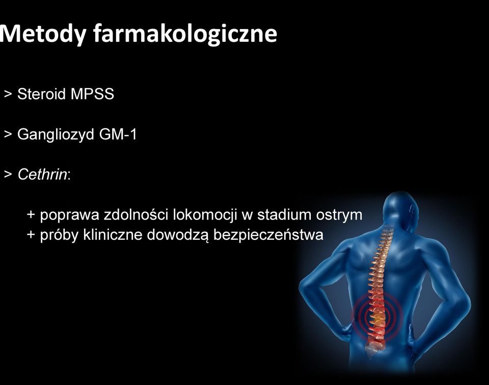 zdolności lokomocji w stadium ostrym +