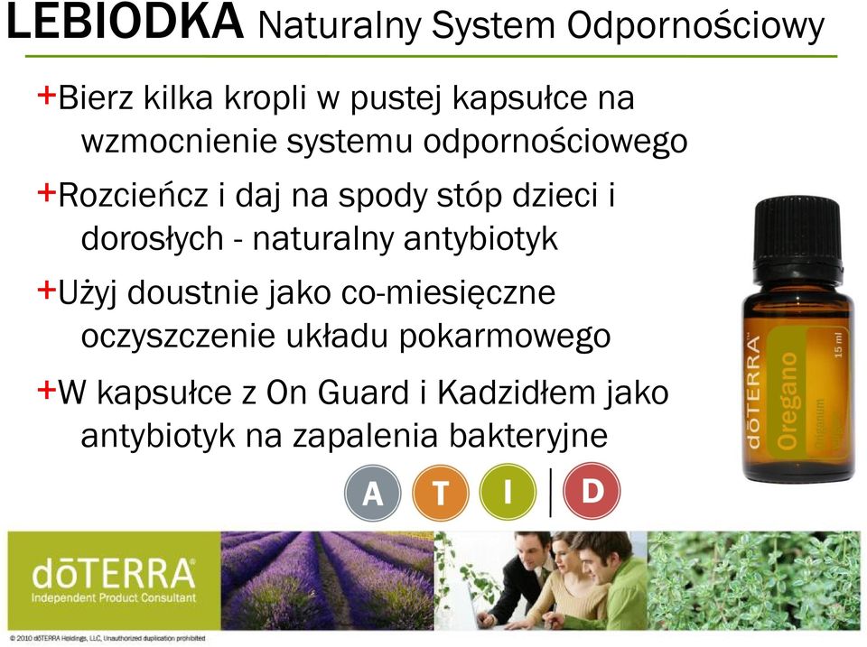 dorosłych - naturalny antybiotyk +Użyj doustnie jako co-miesięczne oczyszczenie