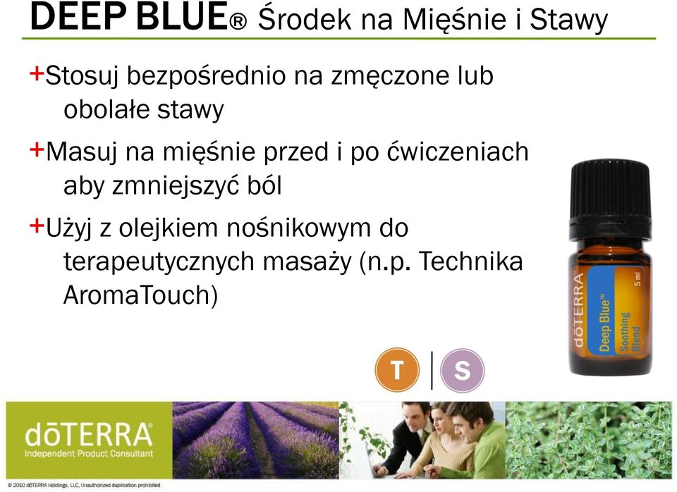 po ćwiczeniach aby zmniejszyć ból +Użyj z olejkiem