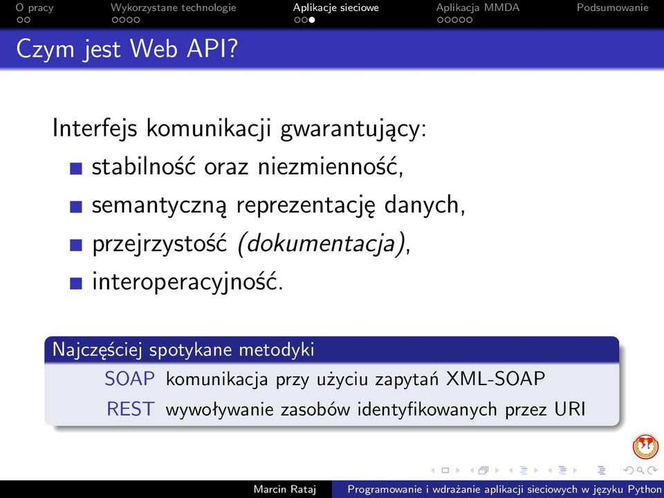 semantyczną reprezentację danych, przejrzystość (dokumentacja),