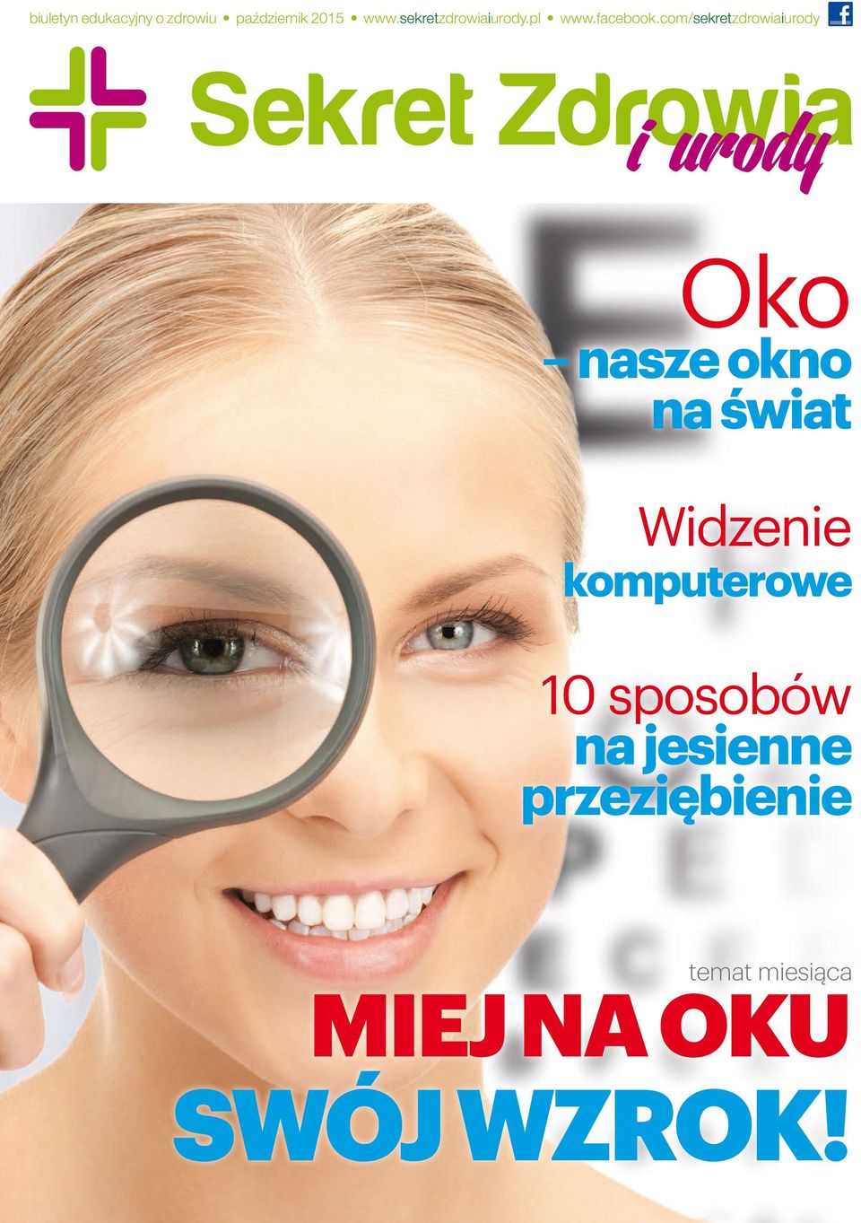 com/sekretzdrowiaiurody Oko nasze okno na świat Widzenie