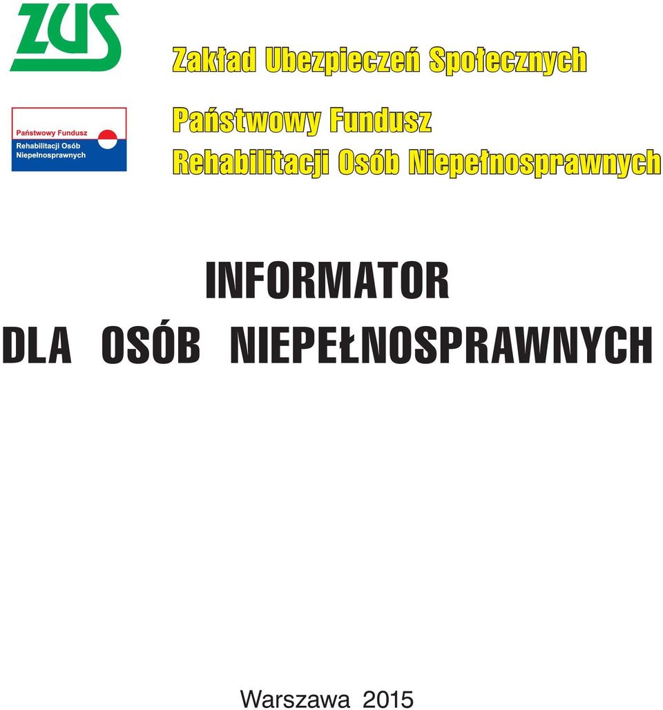itacji Osób Niepełnosprawnych