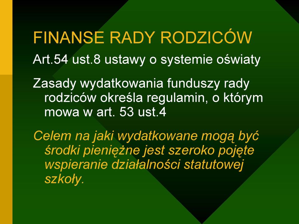 rodziców określa regulamin, o którym mowa w art. 53 ust.