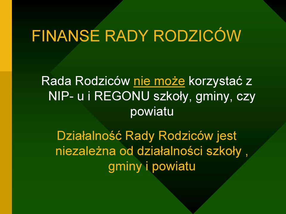 czy powiatu Działalność Rady Rodziców jest