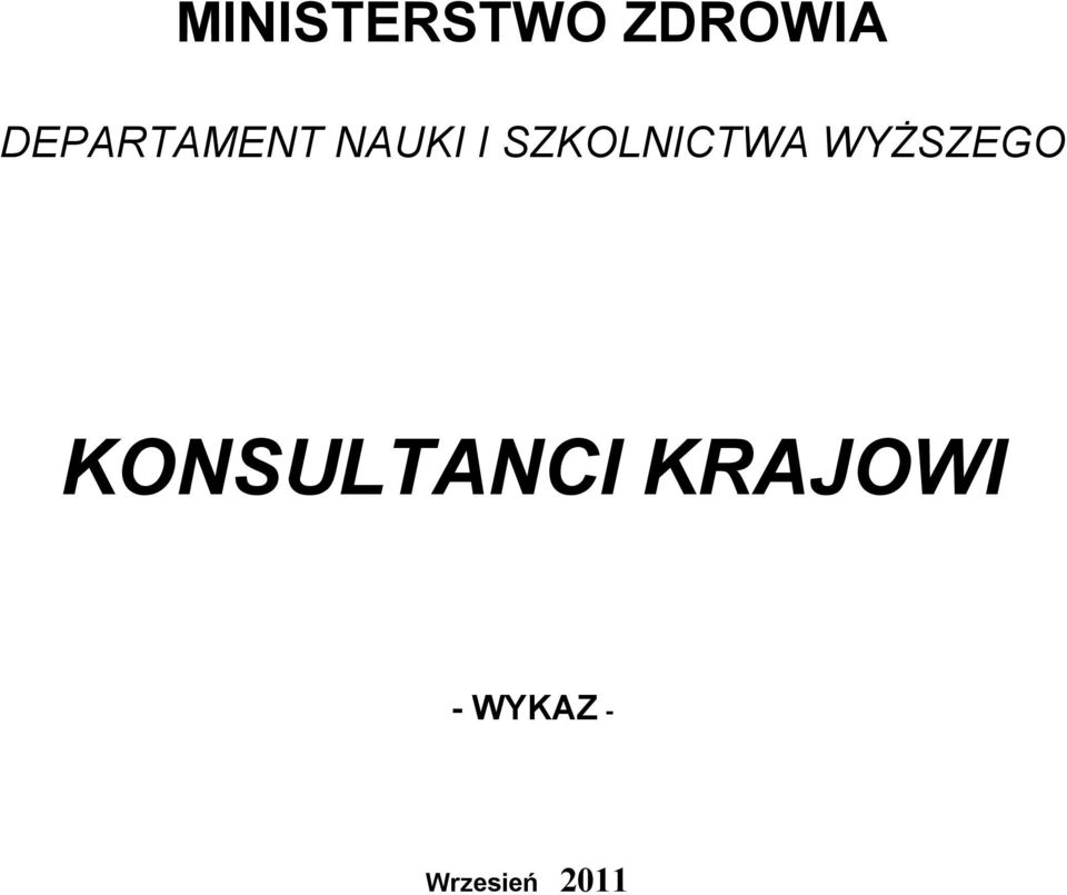 SZKOLNICTWA WYŻSZEGO