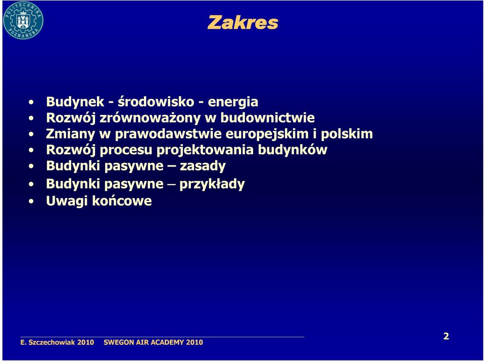 europejskim i polskim Rozwój procesu projektowania