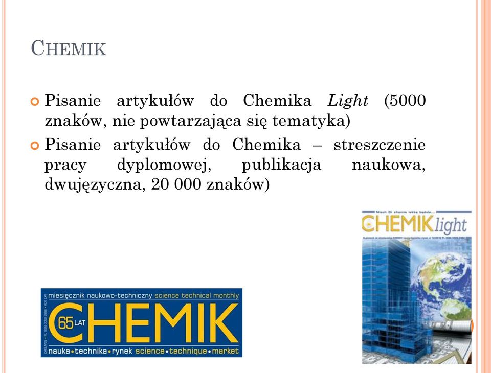 artykułów do Chemika streszczenie pracy