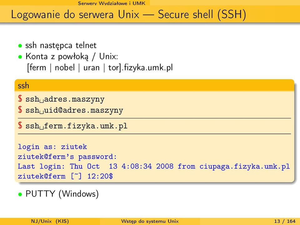 maszyny $ ssh ferm.fizyka.umk.