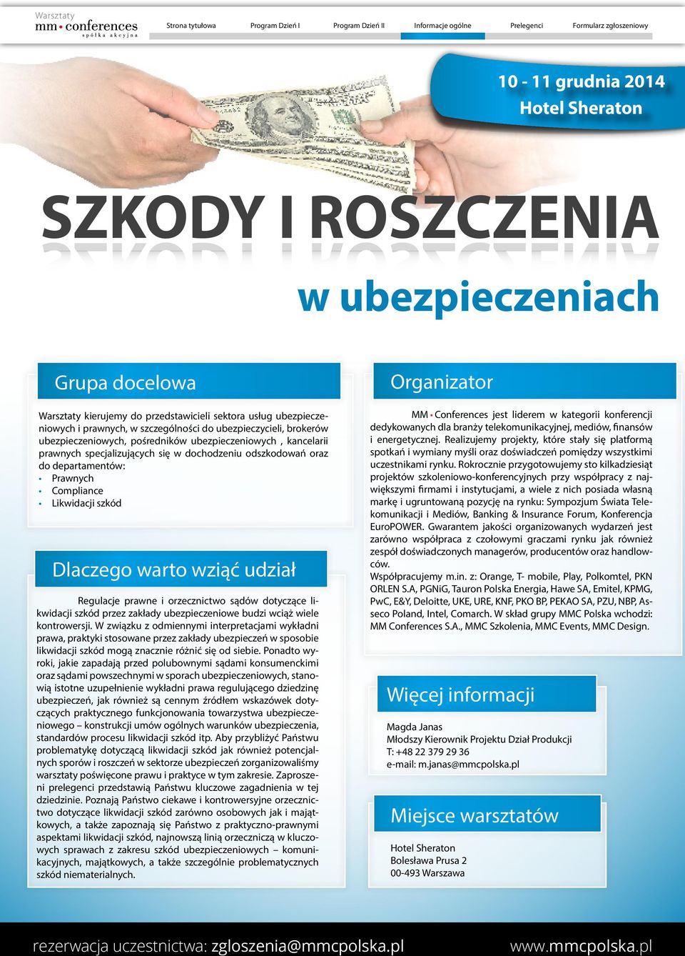 orzecznictwo sądów dotyczące likwidacji szkód przez zakłady ubezpieczeniowe budzi wciąż wiele kontrowersji.