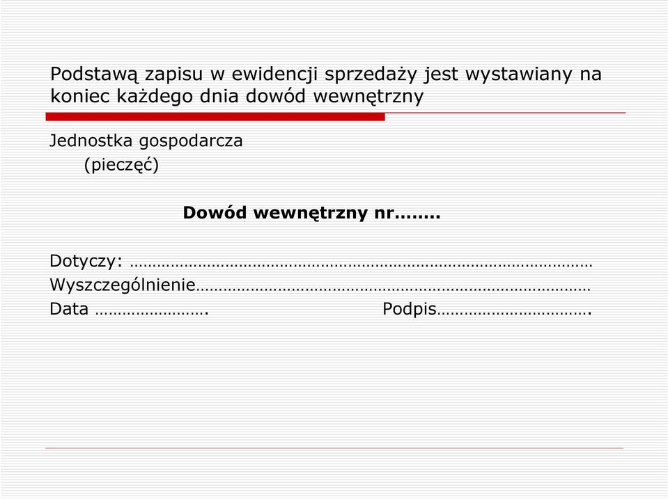 wewnętrzny Jednostka gospodarcza (pieczęć)