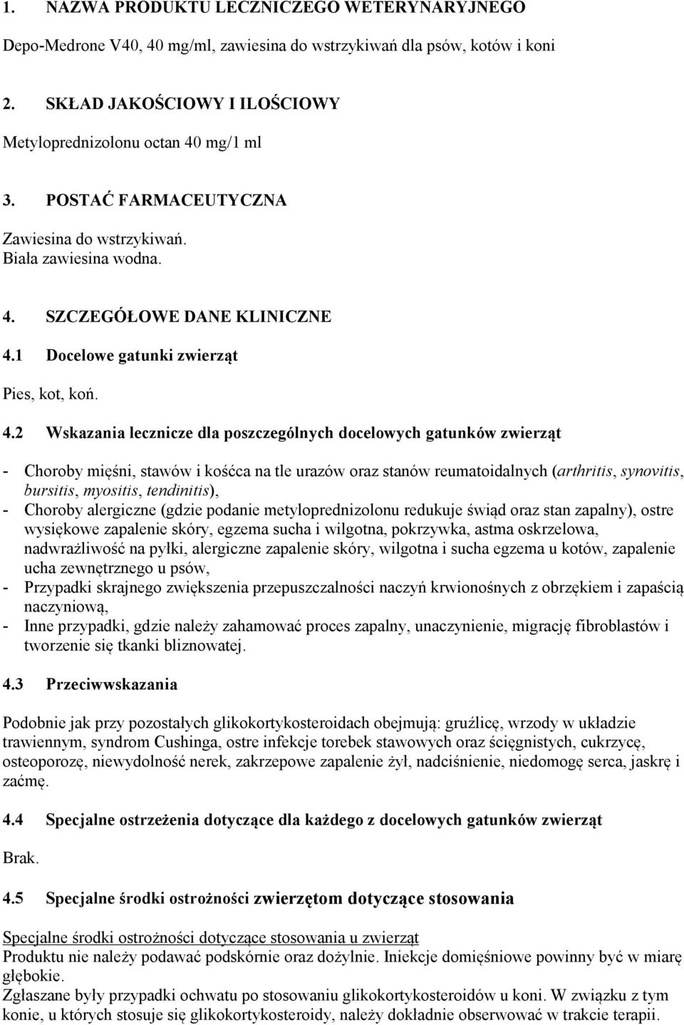 SZCZEGÓŁOWE DANE KLINICZNE 4.