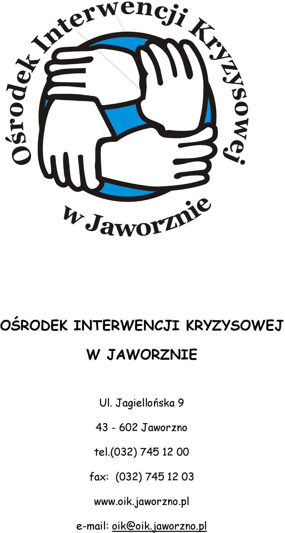 Jagiellońska 9 43-602 Jaworzno tel.