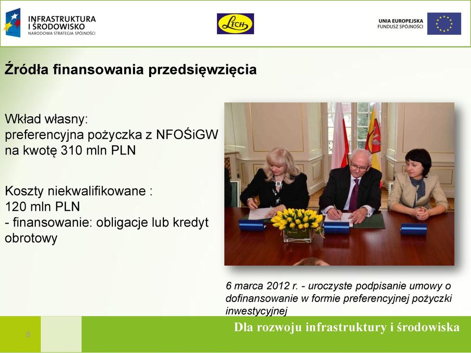 finansowanie: obligacje lub kredyt obrotowy 8 6 marca 2012 r.