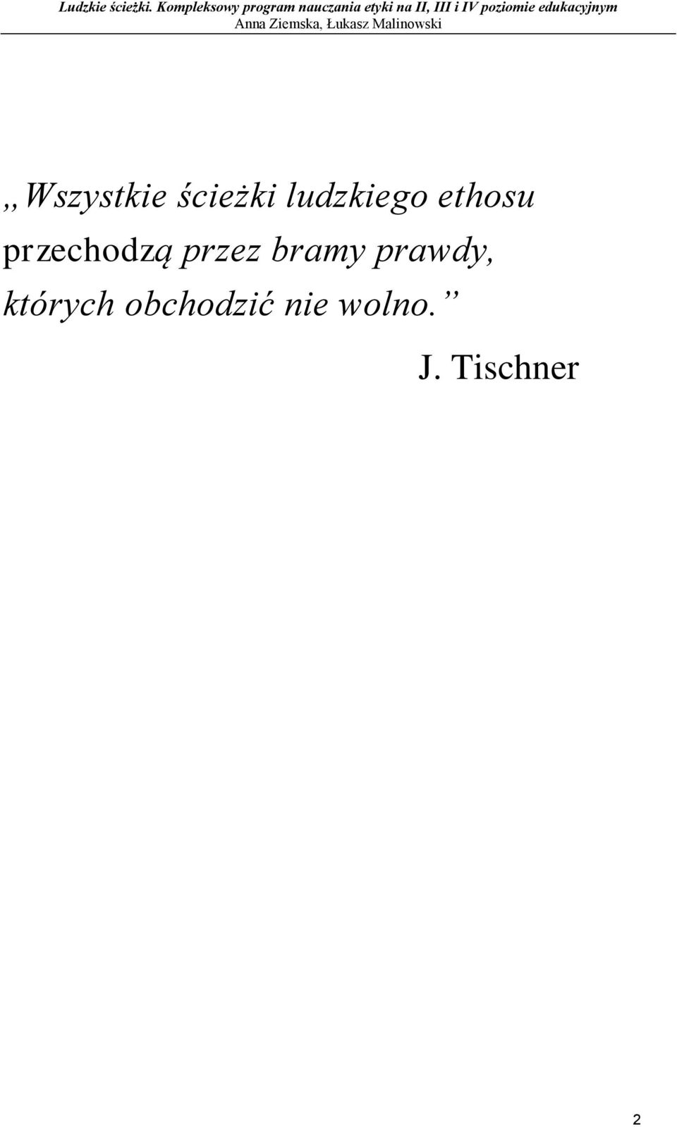 przechodzą przez bramy