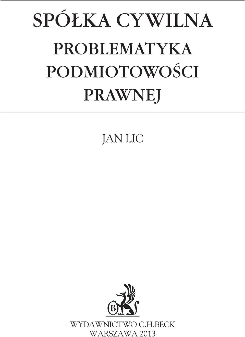 PODMIOTOWOŚCI PRAWNEJ