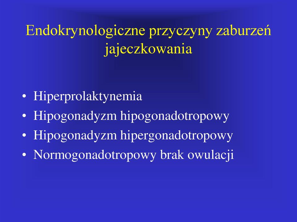 Hipogonadyzm hipogonadotropowy