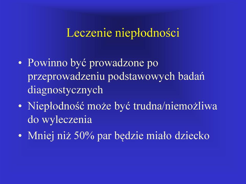 diagnostycznych Niepłodność może być