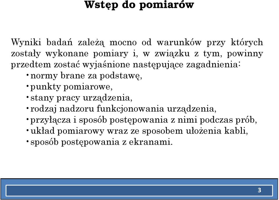 punkty pomiarowe, stany pracy urządzenia, rodzaj nadzoru funkcjonowania urządzenia, przyłącza i sposób