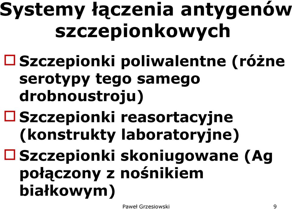 Szczepionki reasortacyjne (konstrukty laboratoryjne)