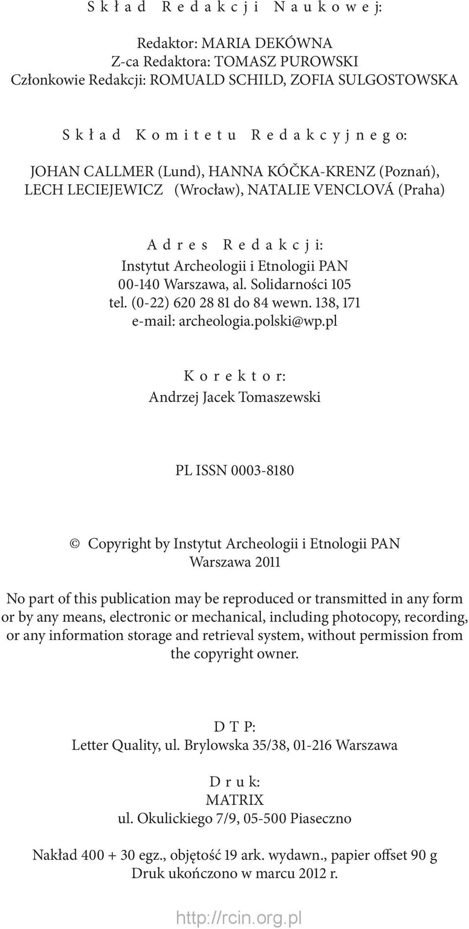 138, 171 e-mail: archeologia.polski@wp.