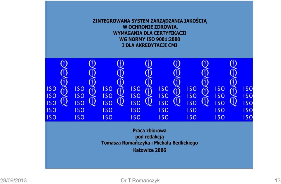 AKREDYTACJI CMJ Praca zbiorowa pod redakcją Tomasza