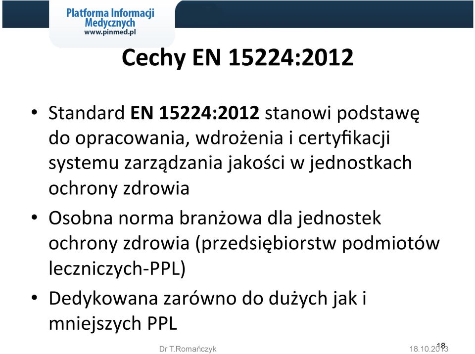 Osobna norma branżowa dla jednostek ochrony zdrowia (przedsiębiorstw podmiotów