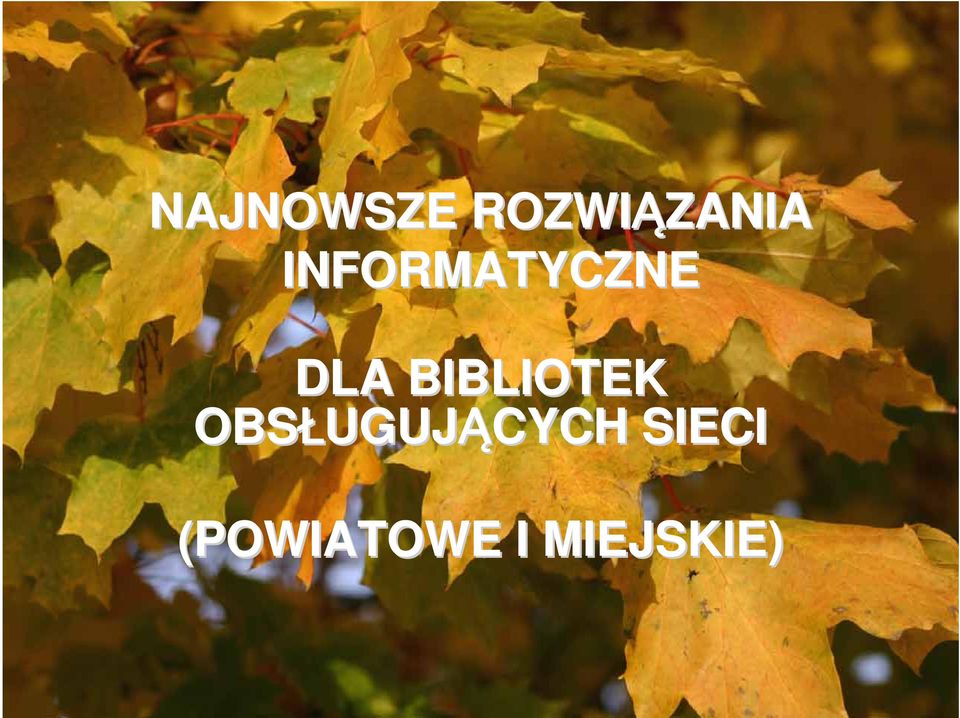 BIBLIOTEK OBSŁUGUJ