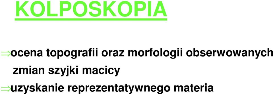 macicy uzyskanie reprezentatywnego materia