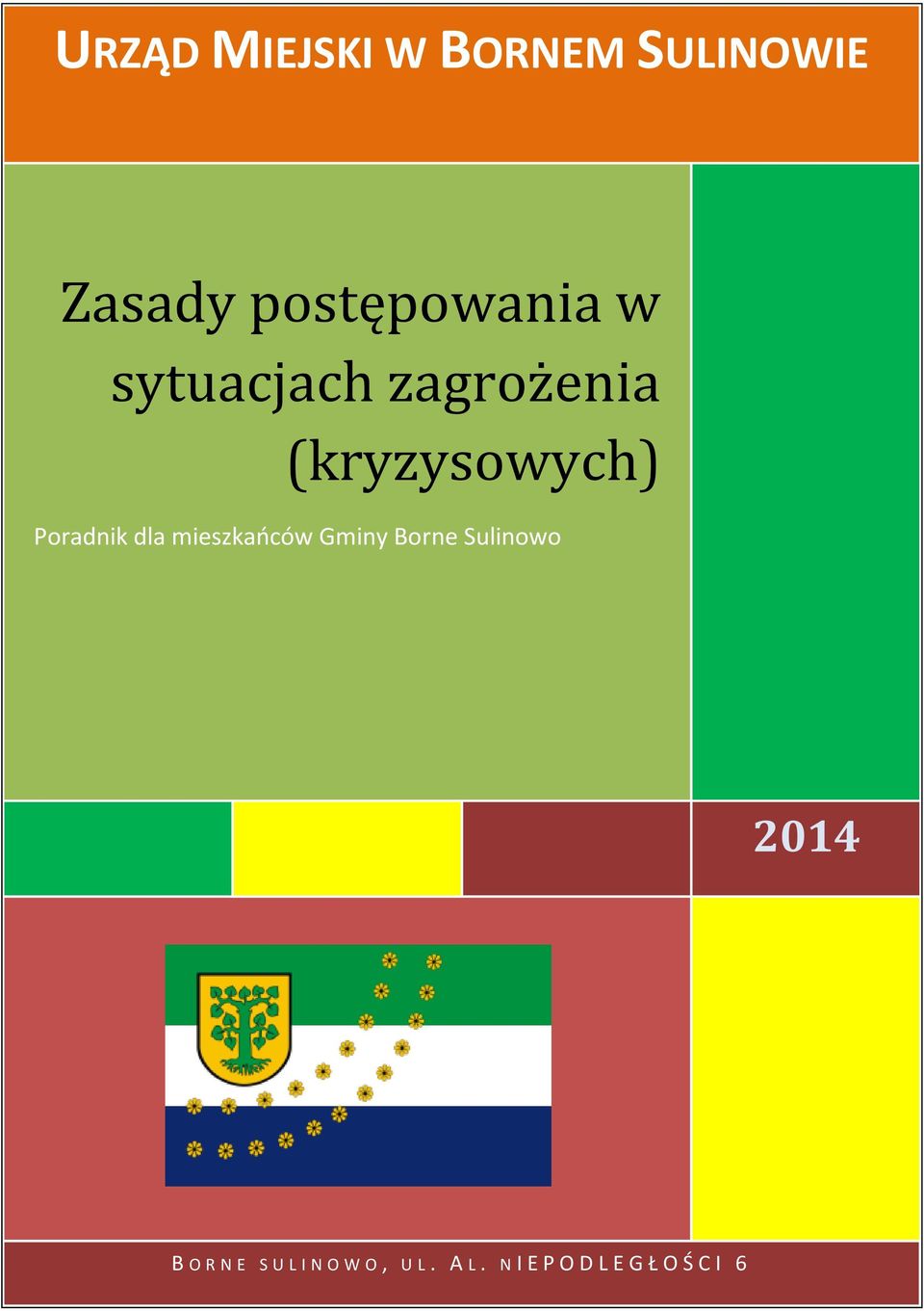 Poradnik dla mieszkańców Gminy Borne Sulinowo 2014