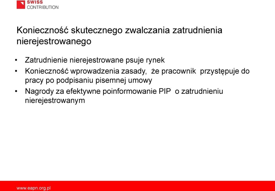 zasady, że pracownik przystępuje do pracy po podpisaniu pisemnej