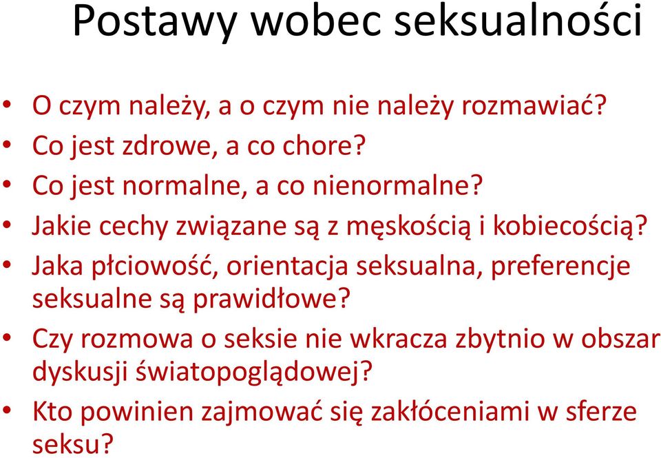 Jakie cechy związane są z męskością i kobiecością?