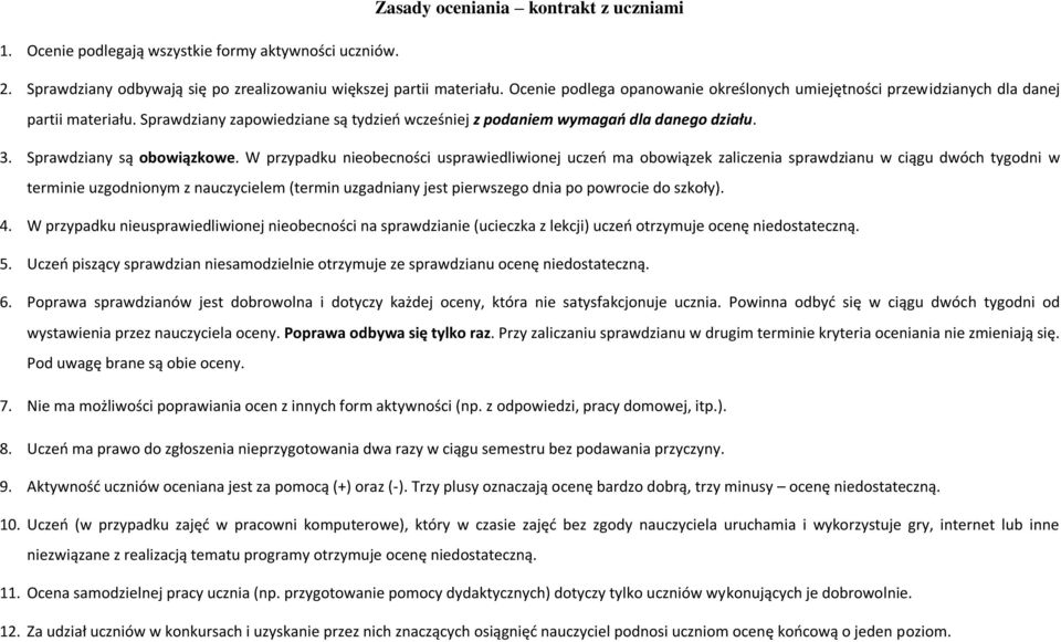 Sprawdziany są obowiązkowe.