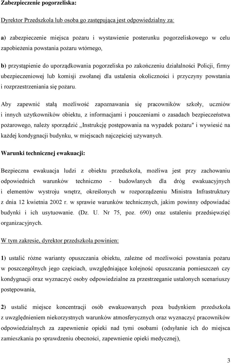 powstania i rozprzestrzeniania się pożaru.