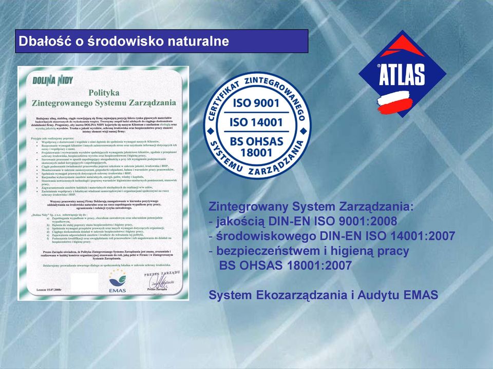 środowiskowego DIN-EN ISO 14001:2007 - bezpieczeństwem