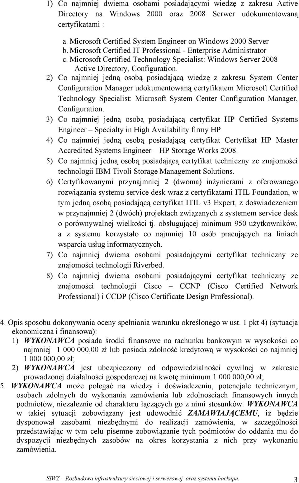 Microsoft Certified Technology Specialist: Windows Server 2008 Active Directory, Configuration.