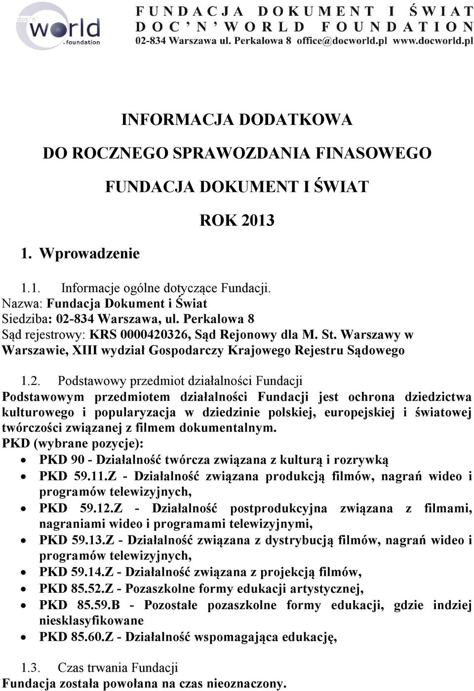 Warszawy w Warszawie, XIII wydział Gospodarczy Krajowego Rejestru Sądowego 1.2.