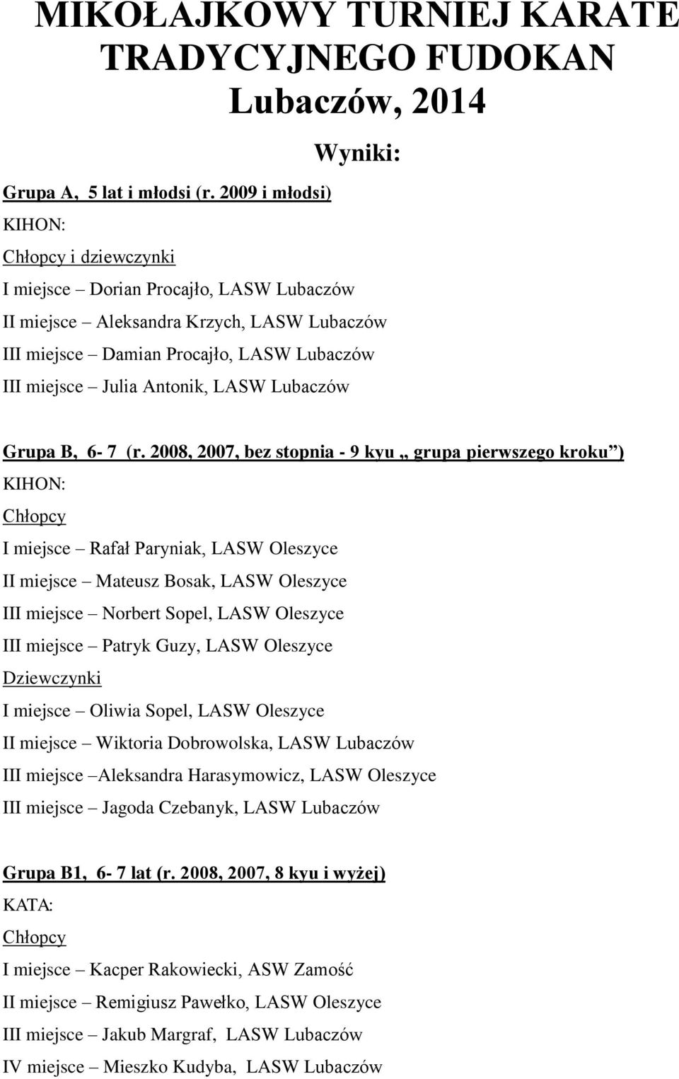 LASW Lubaczów Grupa B, 6-7 (r.