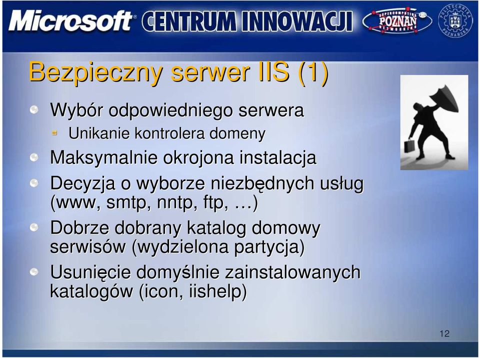 (www, smtp, nntp, ftp, ) Dobrze dobrany katalog domowy serwisów w (wydzielona